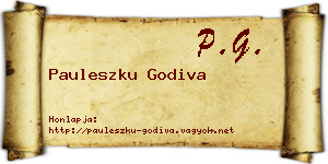 Pauleszku Godiva névjegykártya